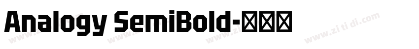 Analogy SemiBold字体转换 Analogy SemiBold字体转换